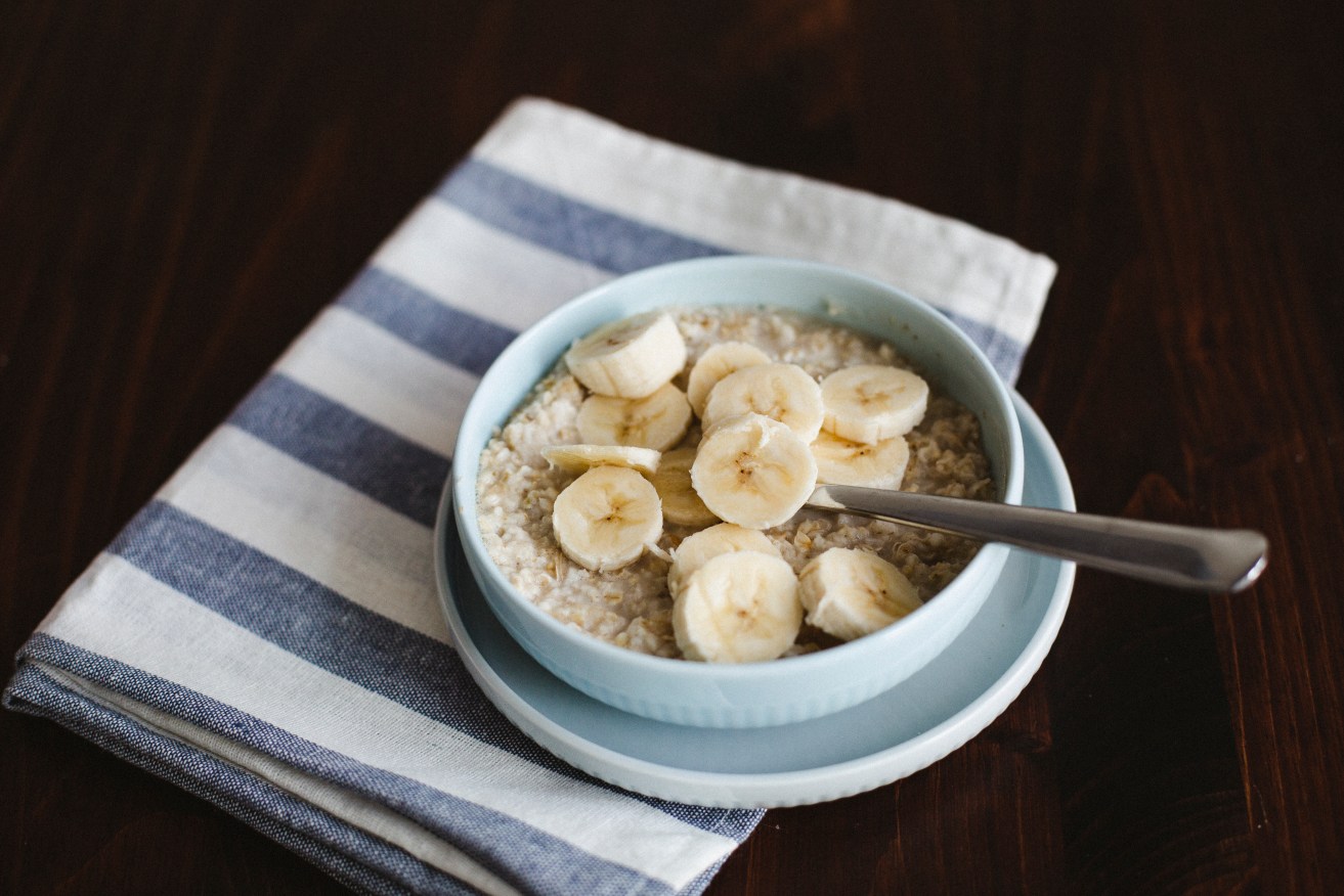 A bowl of oats, with banana, is cheap, good for your heart, and keeps you full.