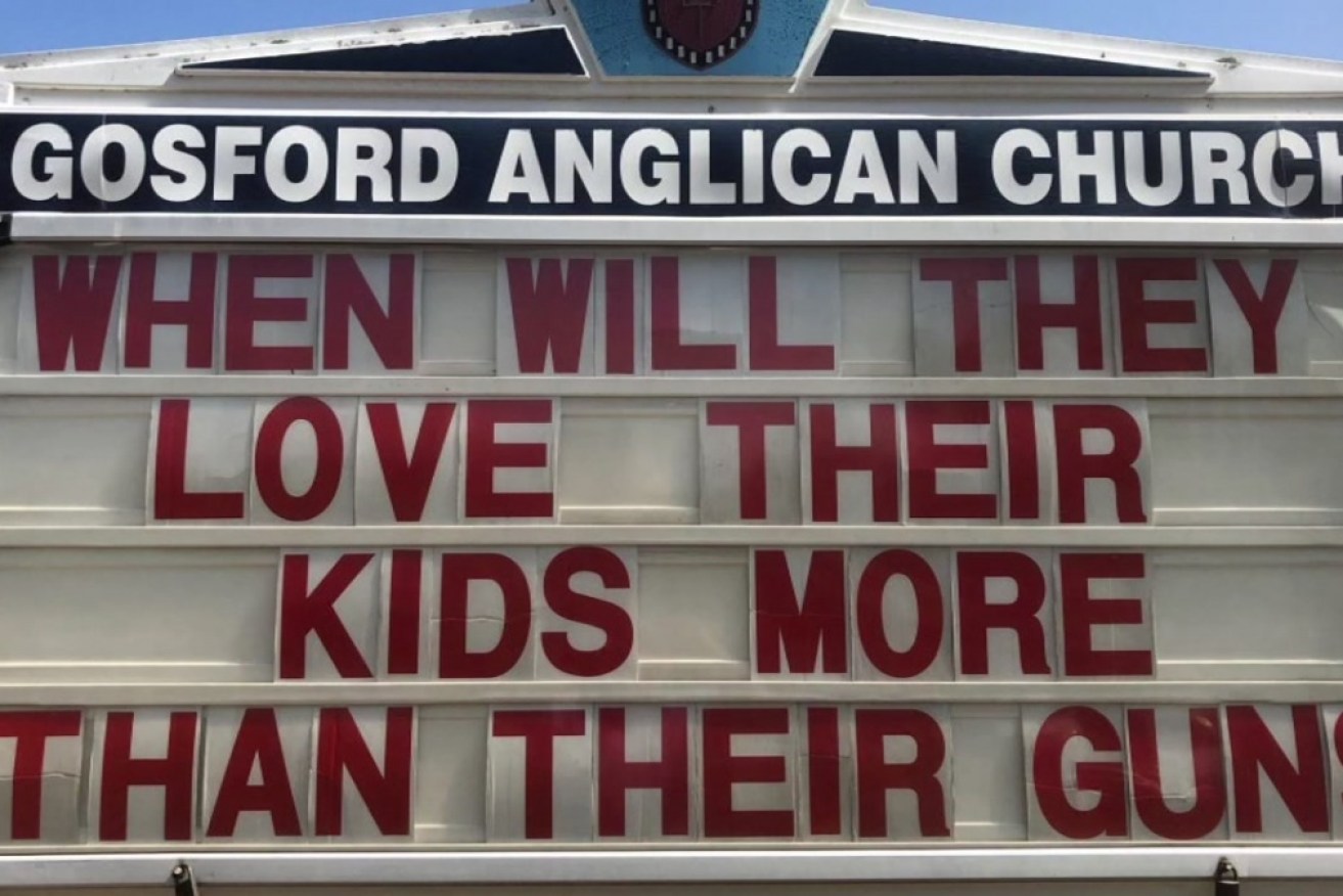 The statement's on the Gosford Anglican Church's sign have become world famous. 