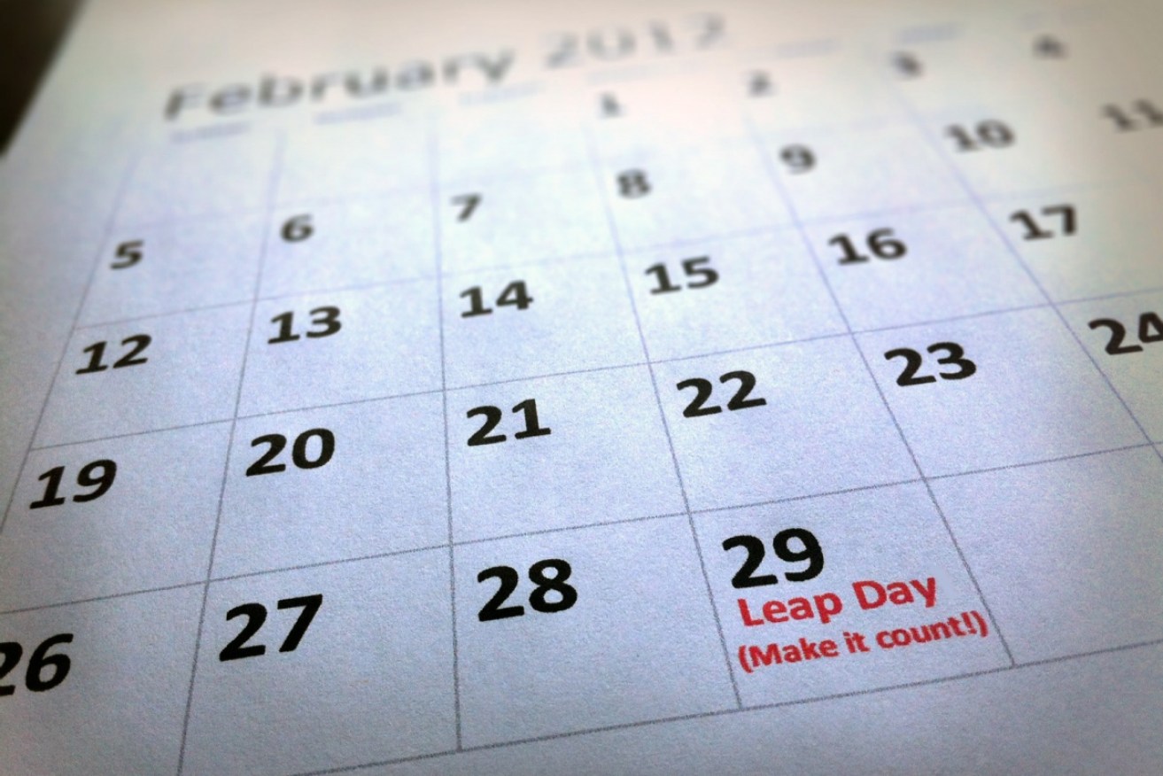A person born on a leap day can sometimes be called a 'leapling'. 