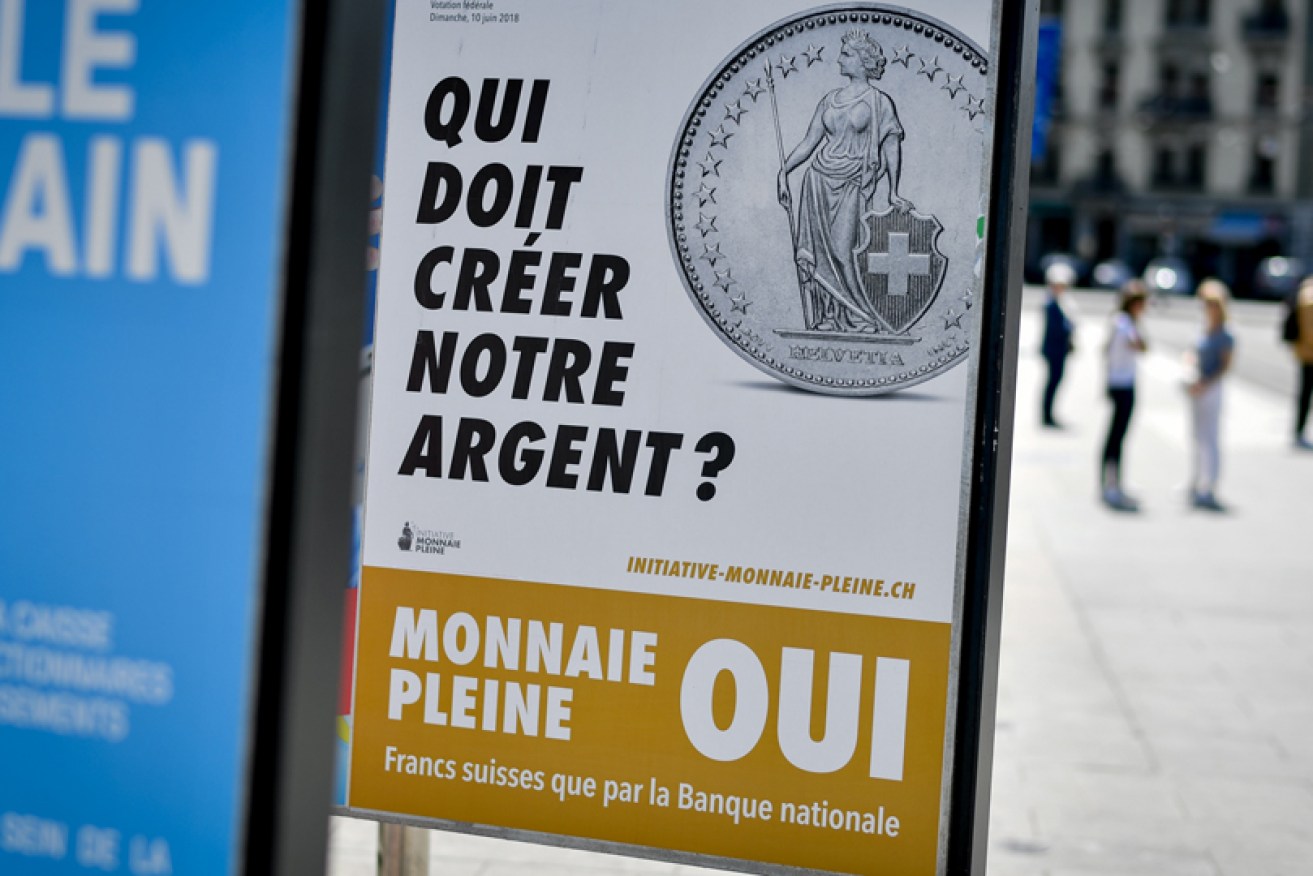 A poster in favour of the 'sovereign money' initiative asks in French: 'Who should create our money?'. 