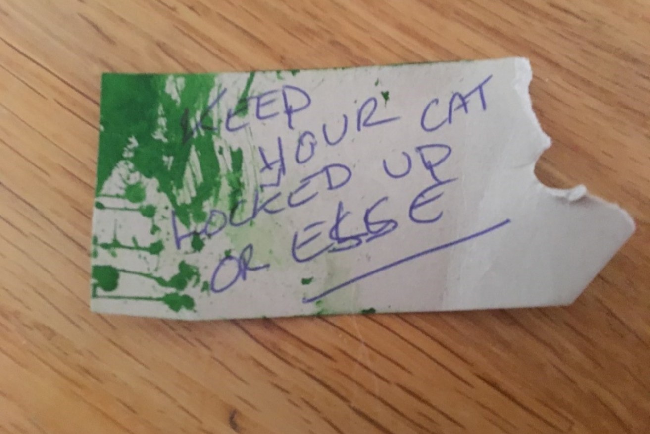A threatening note was attached to the cable tie around its neck.