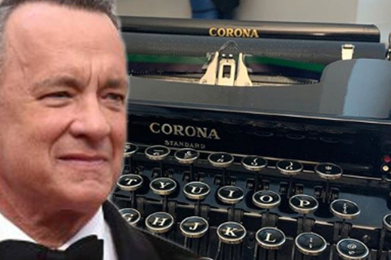 Tom Hanks says he brought his Corona-branded typewriter to Australia with him.