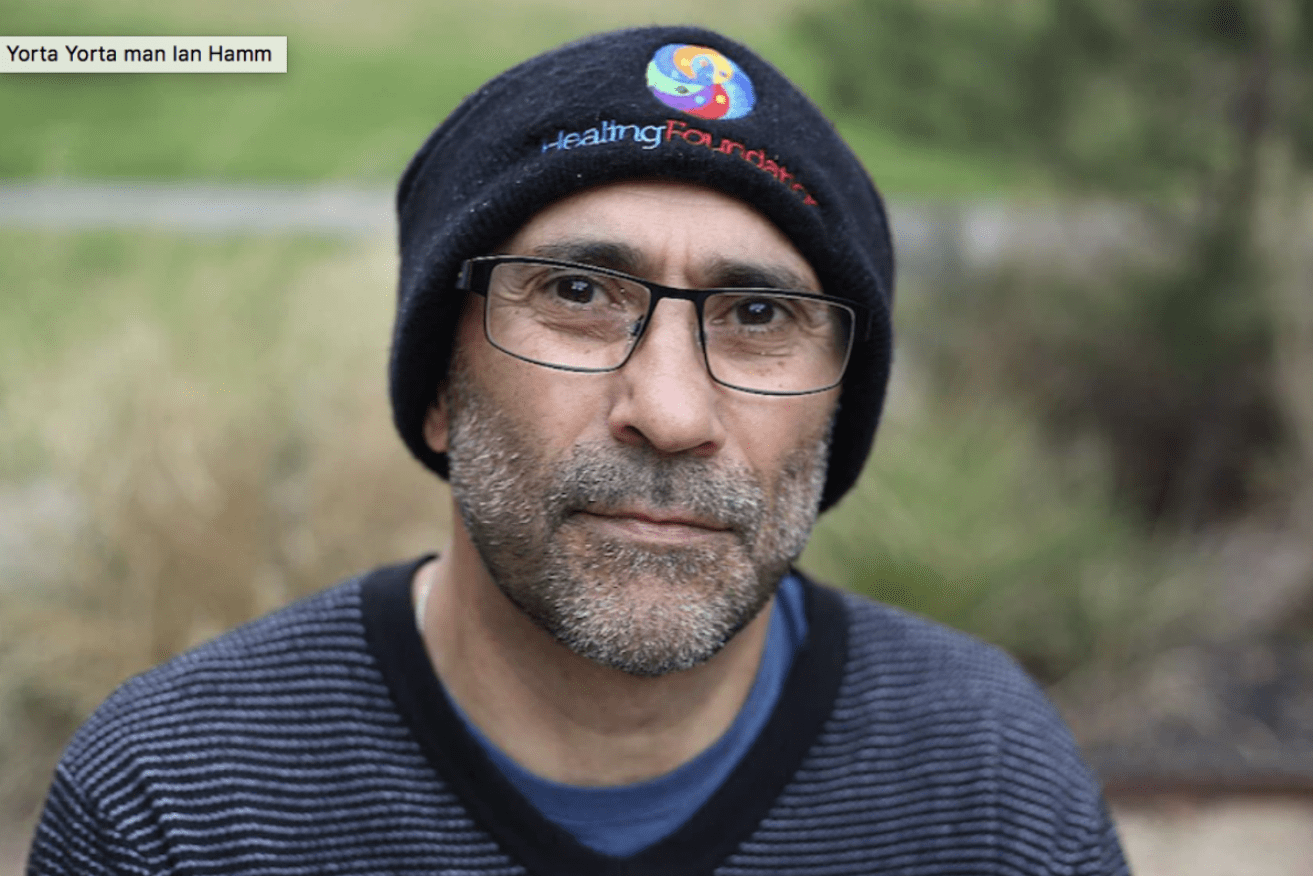 Yorta Yorta man Ian Hamm says the truth and justice royal commission offers a chance for all Victorians to embrace the state's ‘full story’.